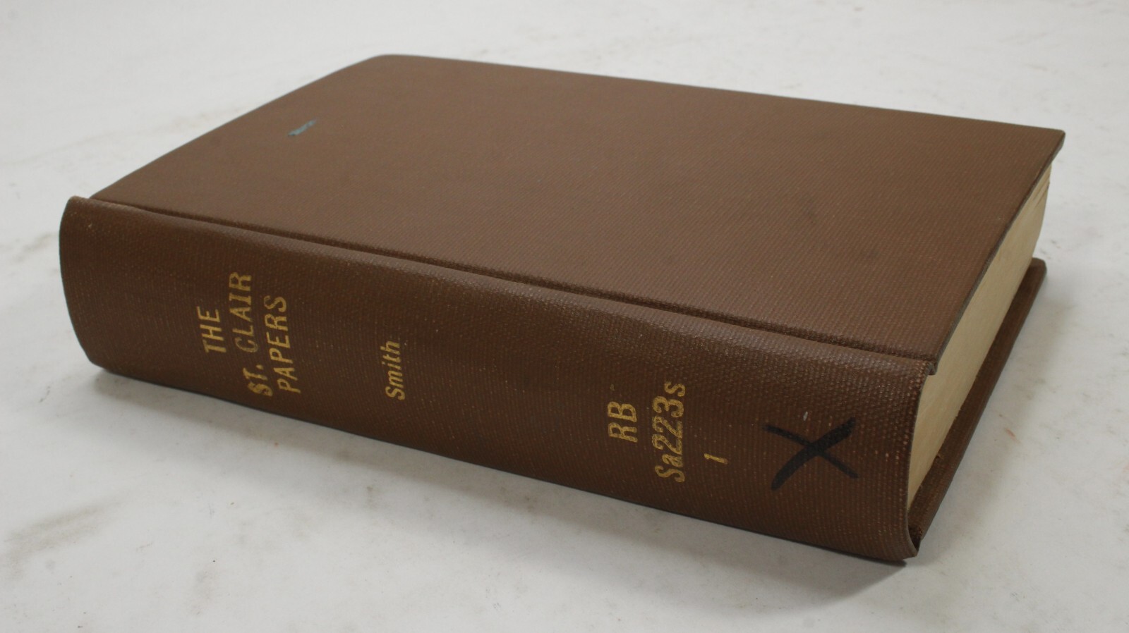 The St. Clair Papers. The Life and Public Service of Arthur St. Clair- Vol. 1