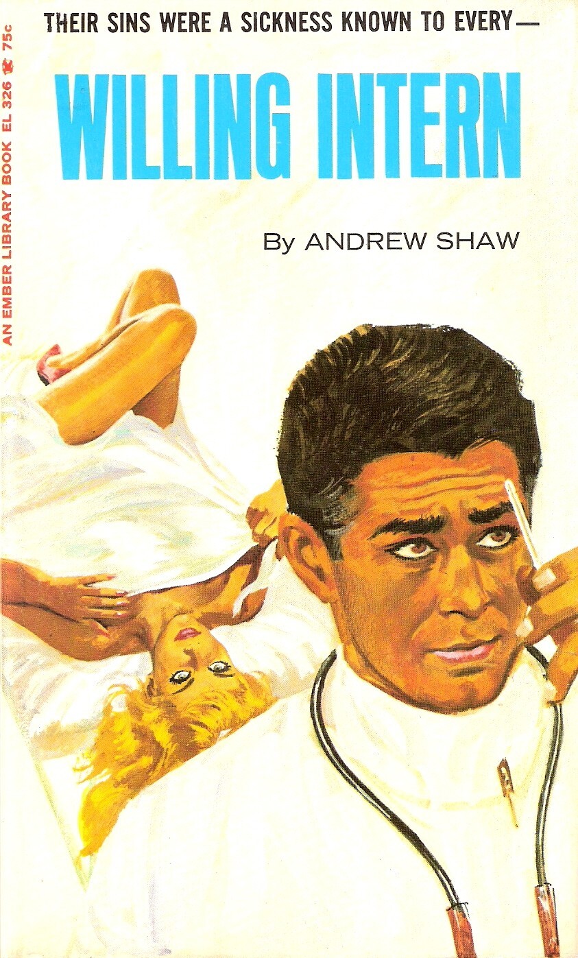 Willing Intern by Andrew Shaw Greenleaf Classics EL 326 PBO Fine+ Robert Bonfils