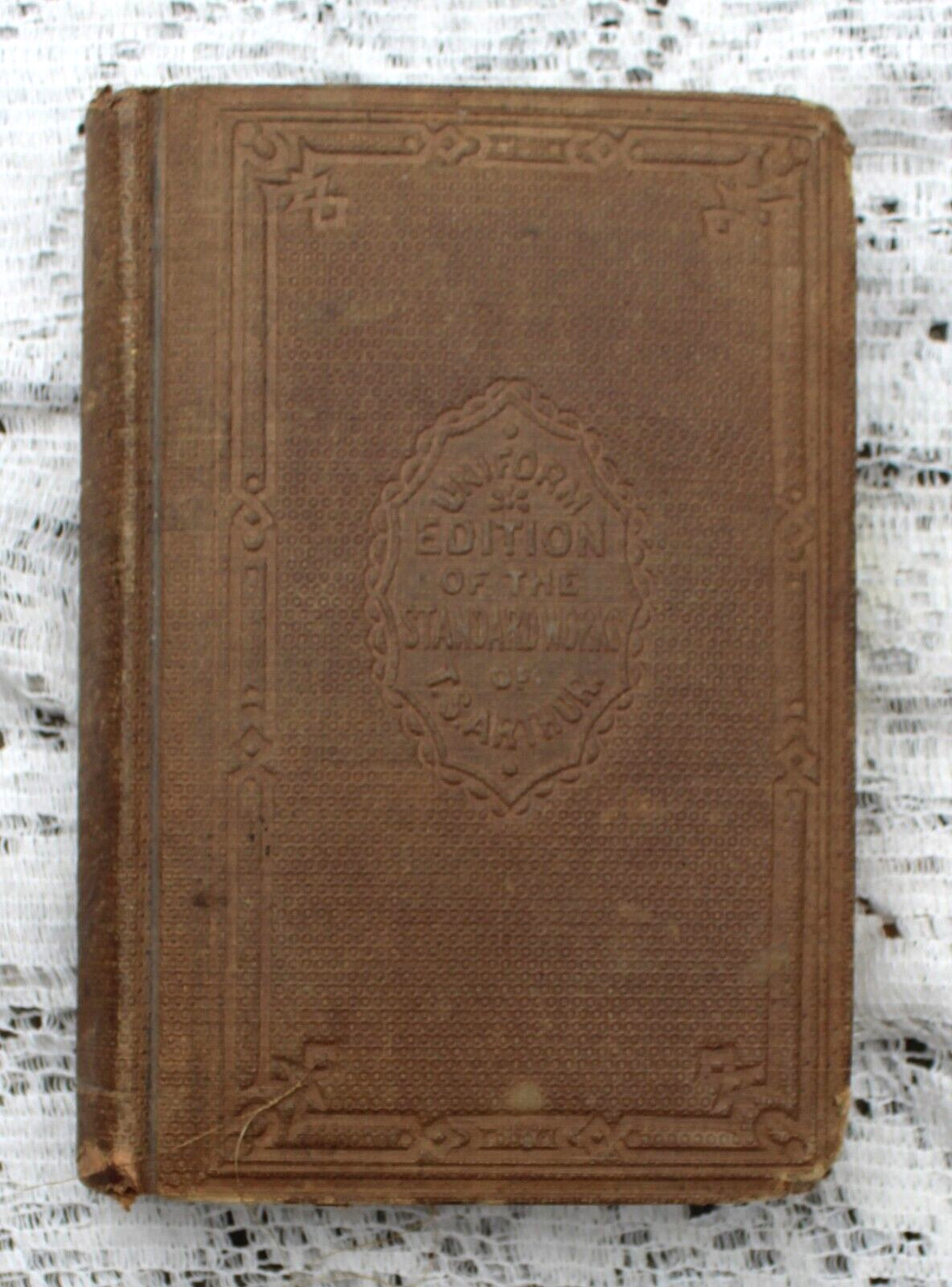 Antique 1853 Temperance Writer T S Arthur Book Uniform Edition Standard Works