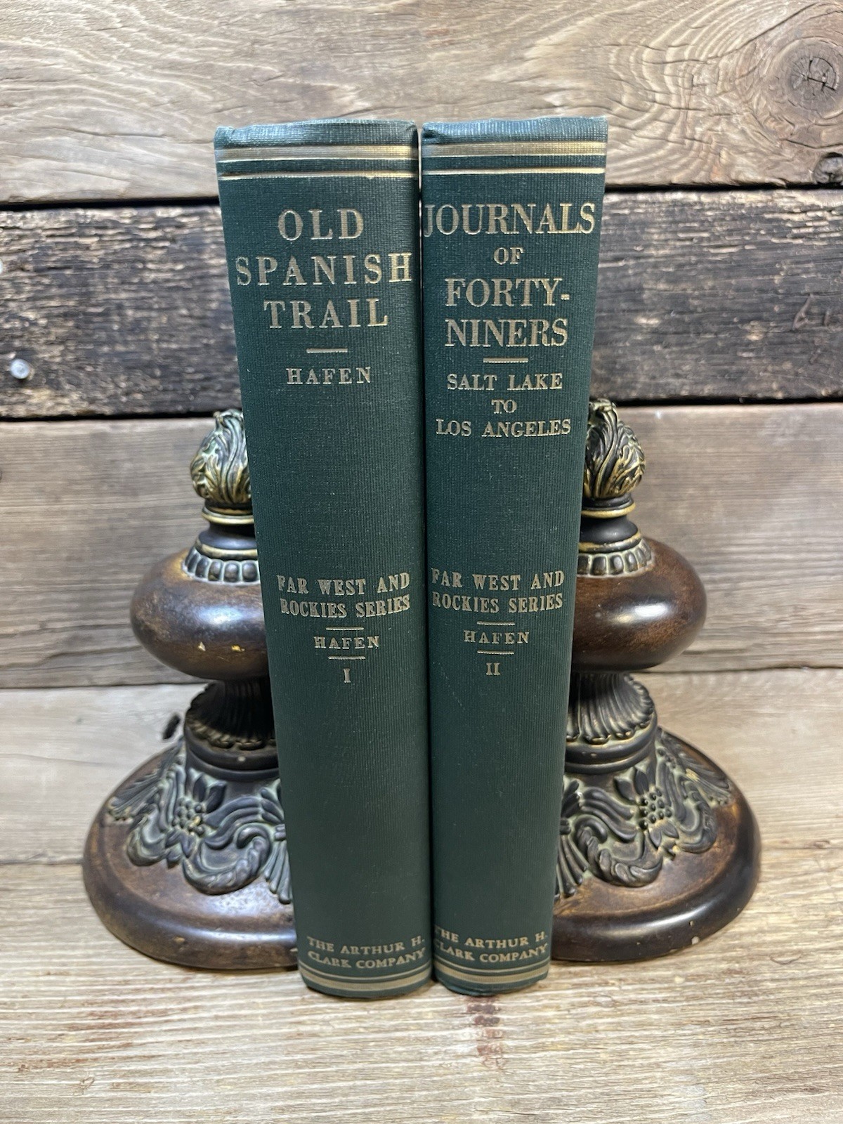 OLD SPANISH TRAIL – JOURNALS OF FORTY-NINERS Hafen, Leroy R. & Ann W. 2ND Prin