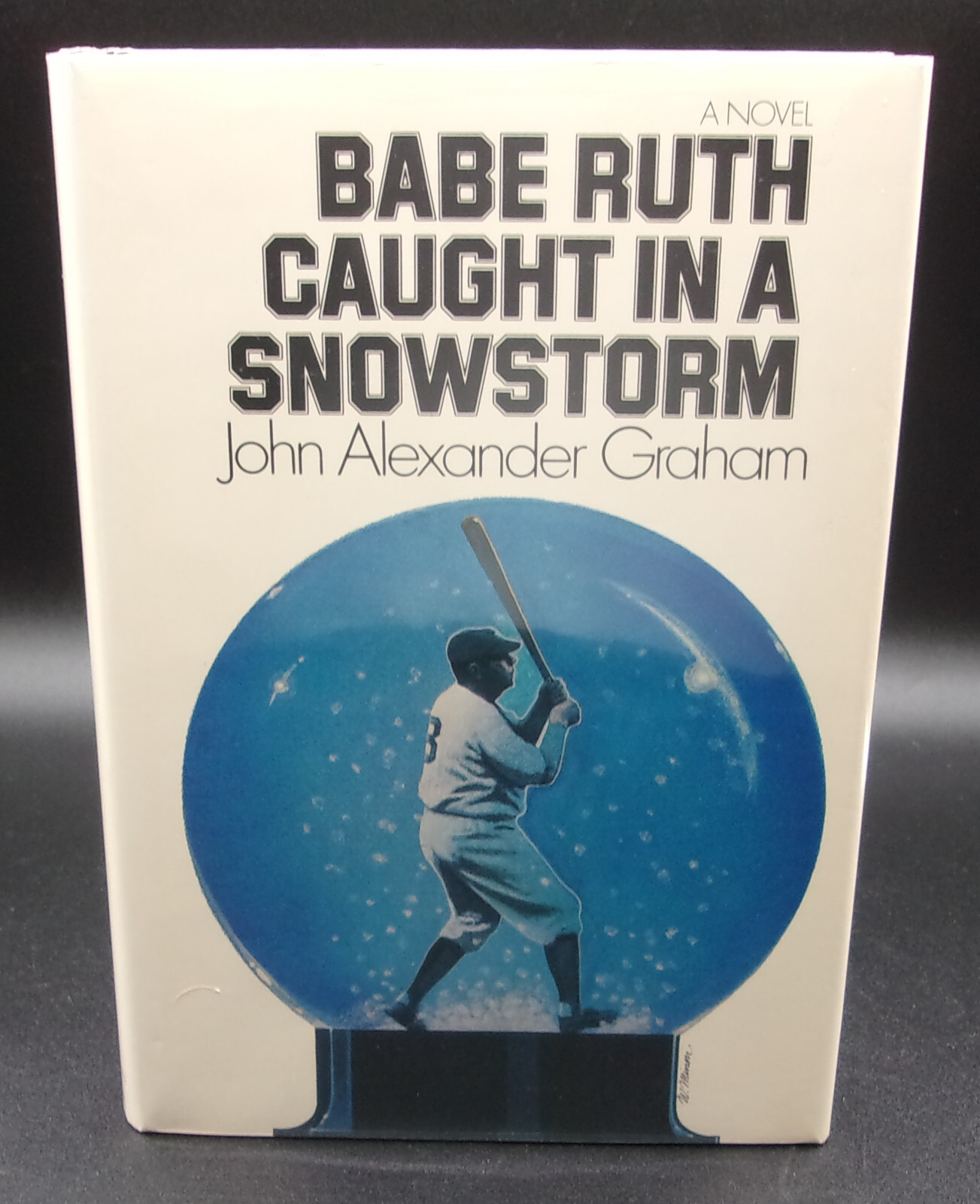 John Alexander Graham BABE RUTH CAUGHT IN A SNOWSTORM First edition 1973 HC dj