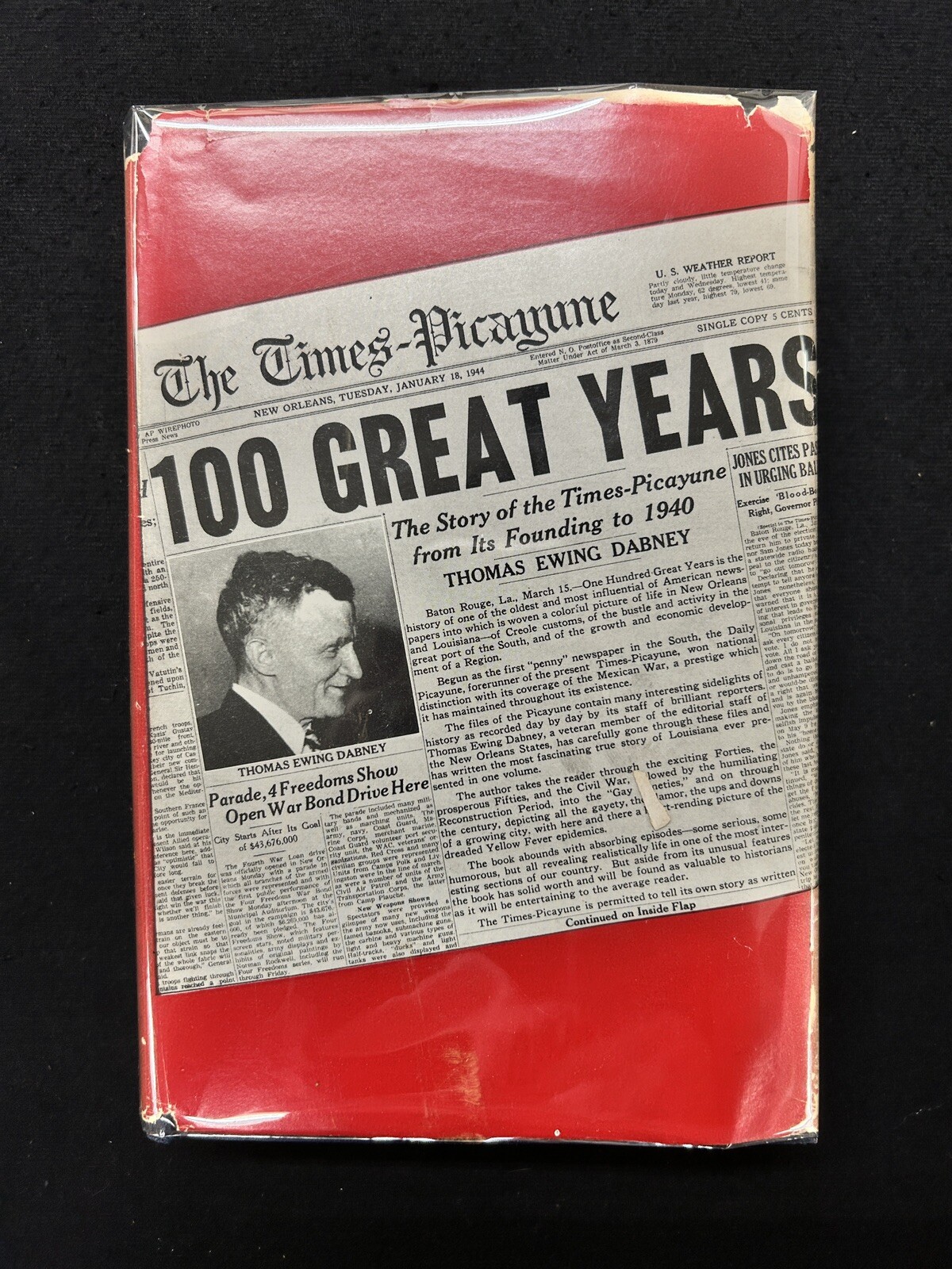 One Hundred Great Years Story of the TIMES-PICAYUNE Dabney 1944 HCDJ Louisiana