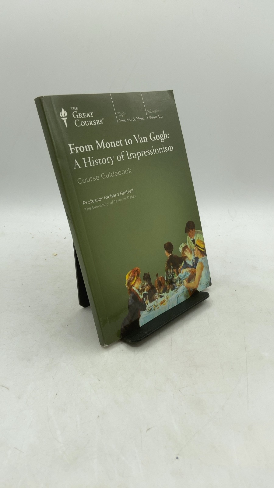 From Monet to Van Gogh: A History of Impressionism Course Guidebook Richard B…