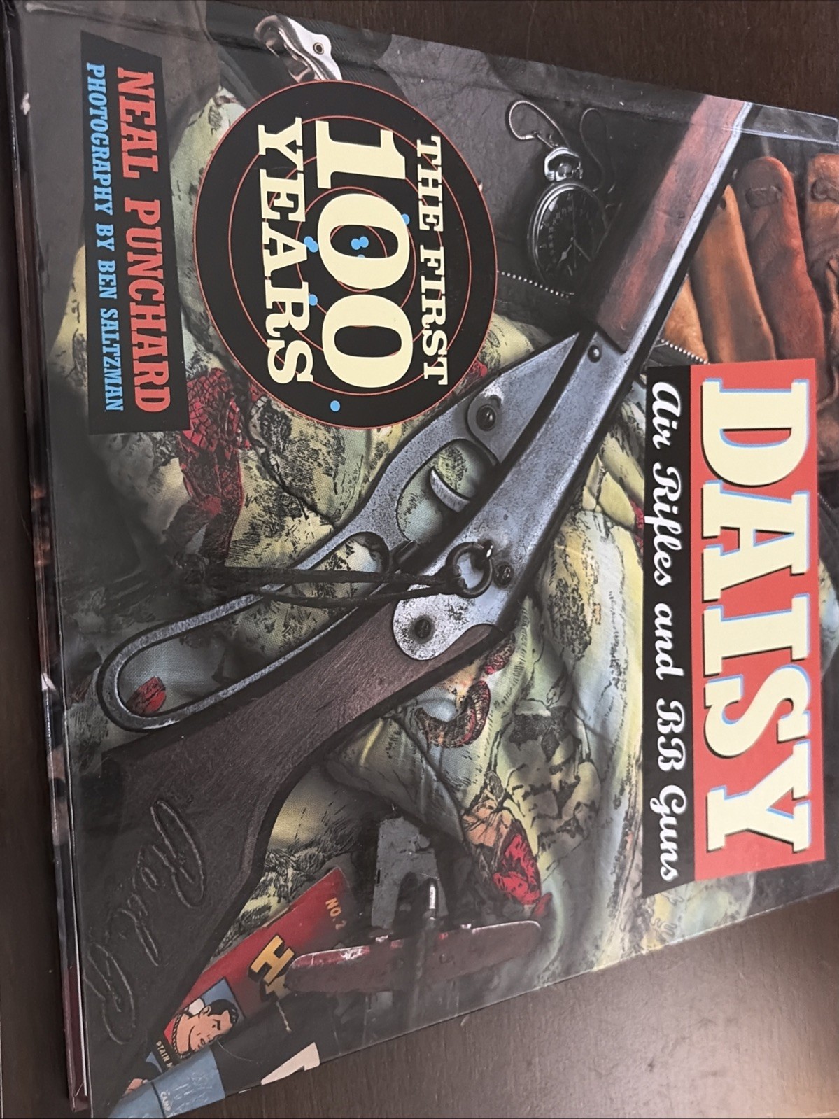 Daisy Air Rifles and BB Guns First 100 Years Neal Punchard Hardcover Book