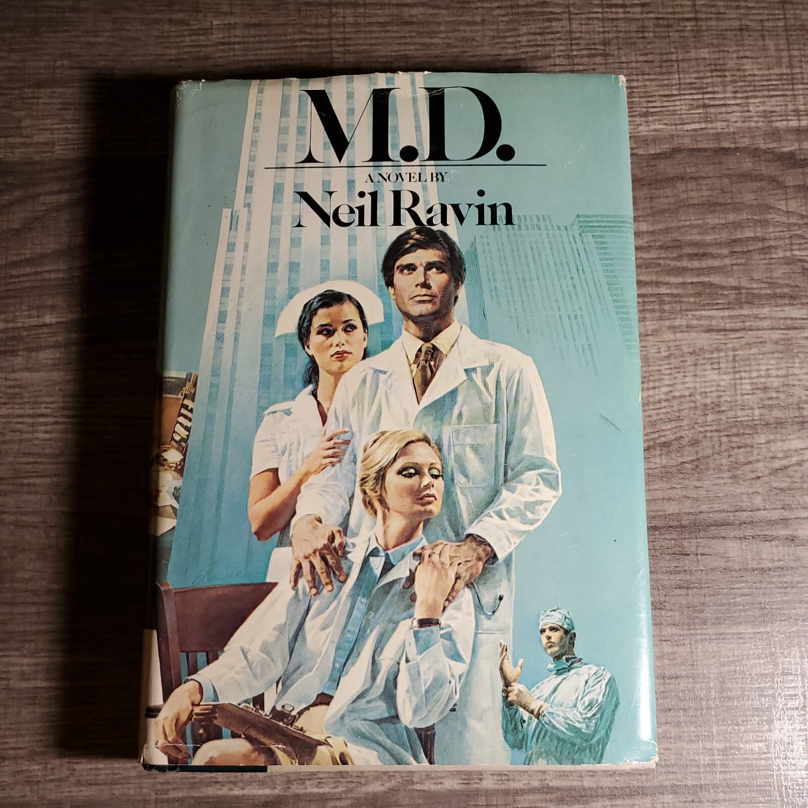 MD Neil Ravin 1981 Vintage Hardcover Delacorte Press HCDJ BCE
