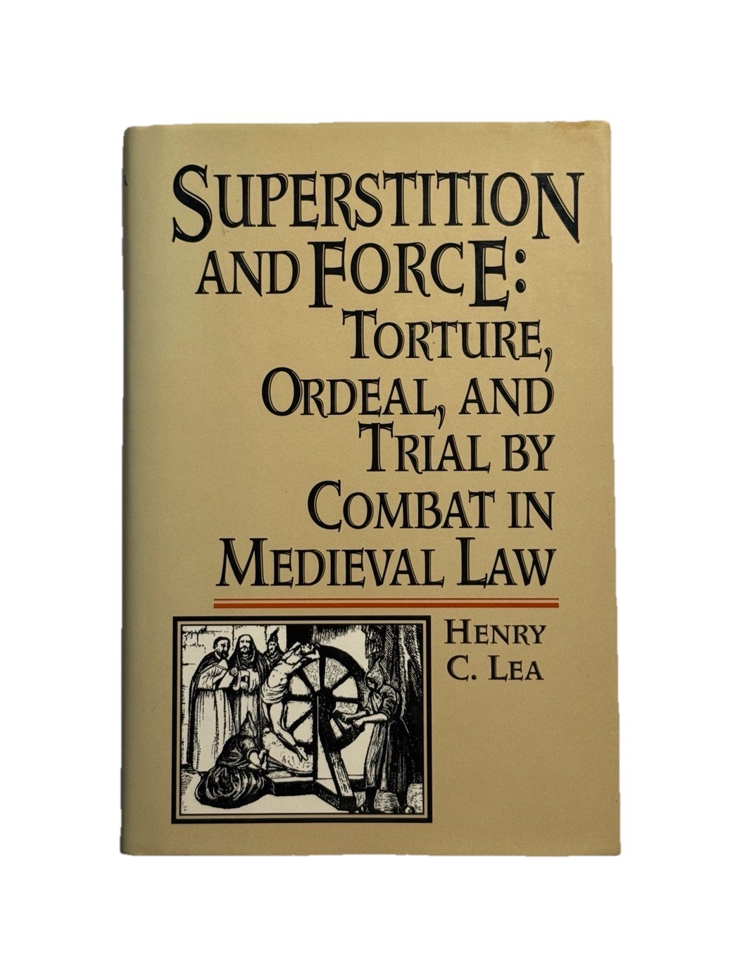 Superstition and Force Medieval Law Henry C Lea 1996 Hardcover