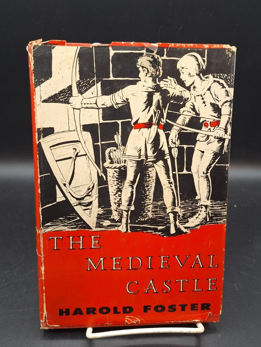 THE MEDIEVAL CASTLE – Harold „Hal“ Foster – Hastings House, 1957 HC/DJ