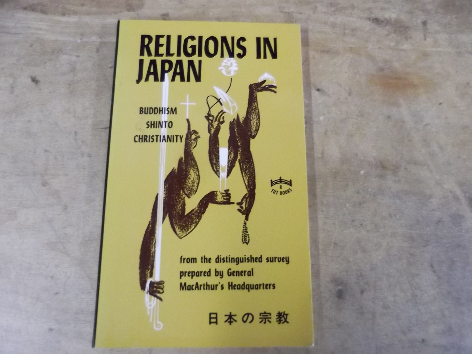 Religions in Japan: Buddhism, Shinto, Christianity Ed. by William K. Bunce