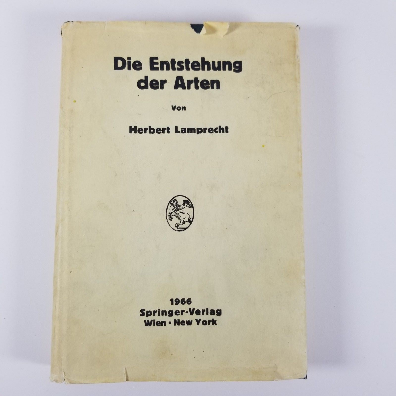 Herbert Lamprecht Die Entstehung der Arten First Edition Springer Verlag 1966