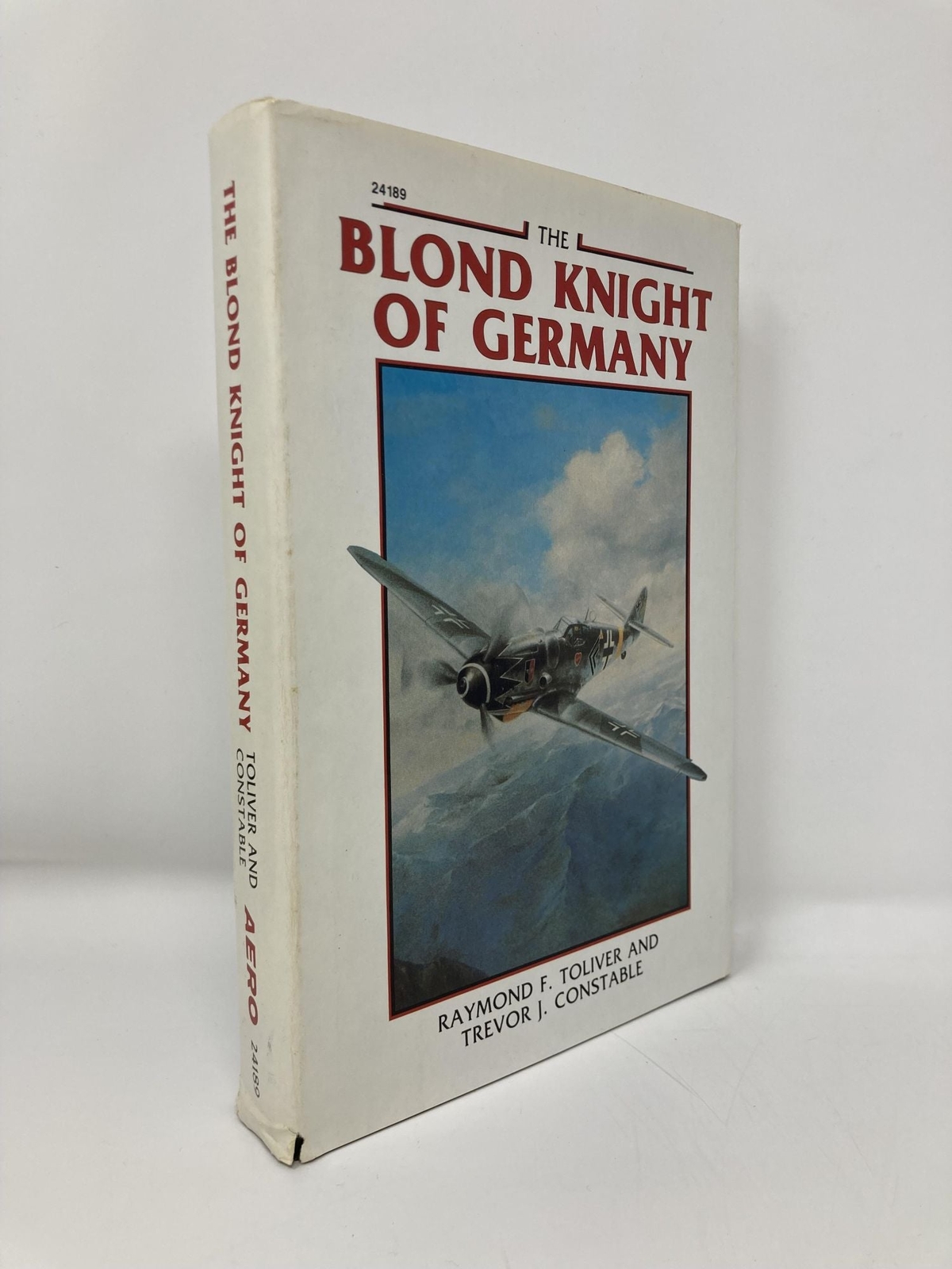 The Blond Knight of Germany by Raymond F Toliver, Trevor J. First 1st Ed LN HC
