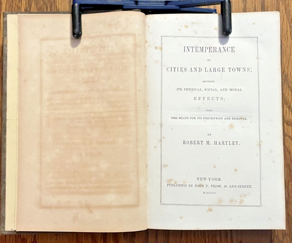 Intemperance in Cities and large Towns showing its Effect by Robert Hartley 1851
