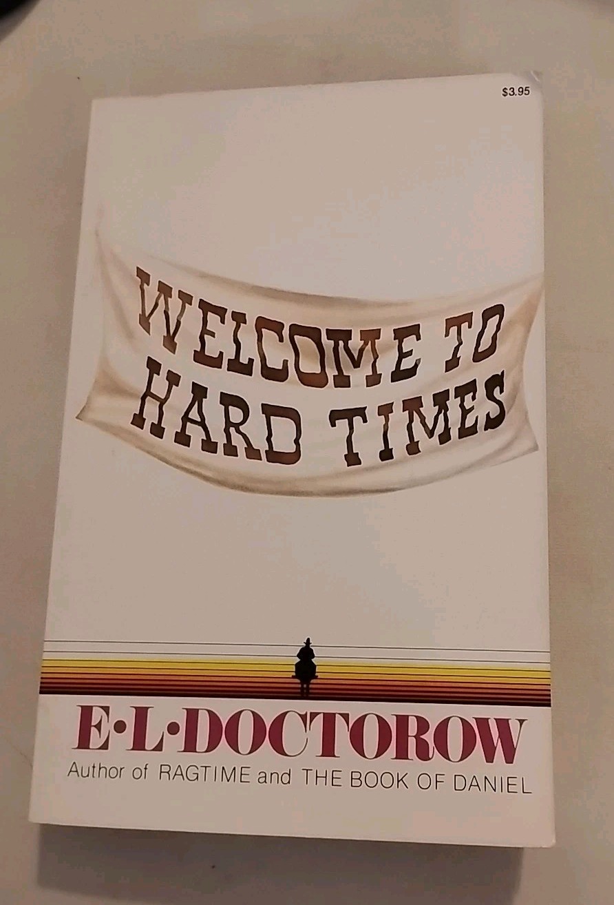 Welcome To Hard Times By E.L. Doctorow 1960 Random House VTG Book Collectible