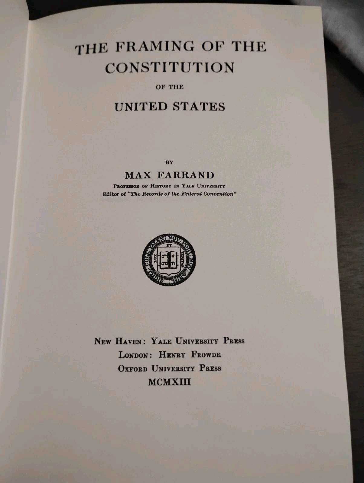 The Framing of the Constitution, Max Farrand, Gryphon Editions 1992 Leather Gilt