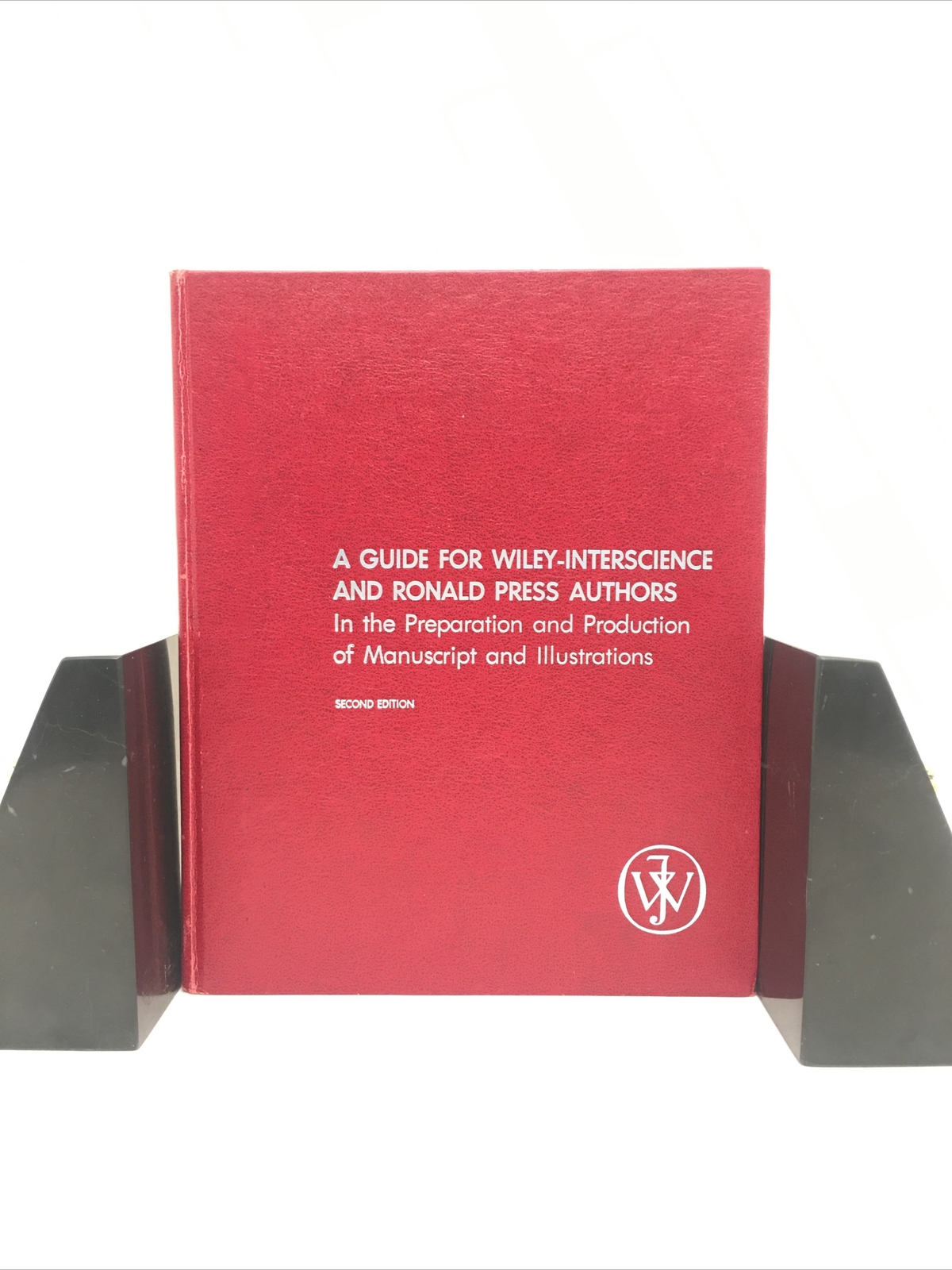 A Guide for WILEY-INTERSCIENCE and RONALD PRESS AUTHORS Second Edition 1979 RARE