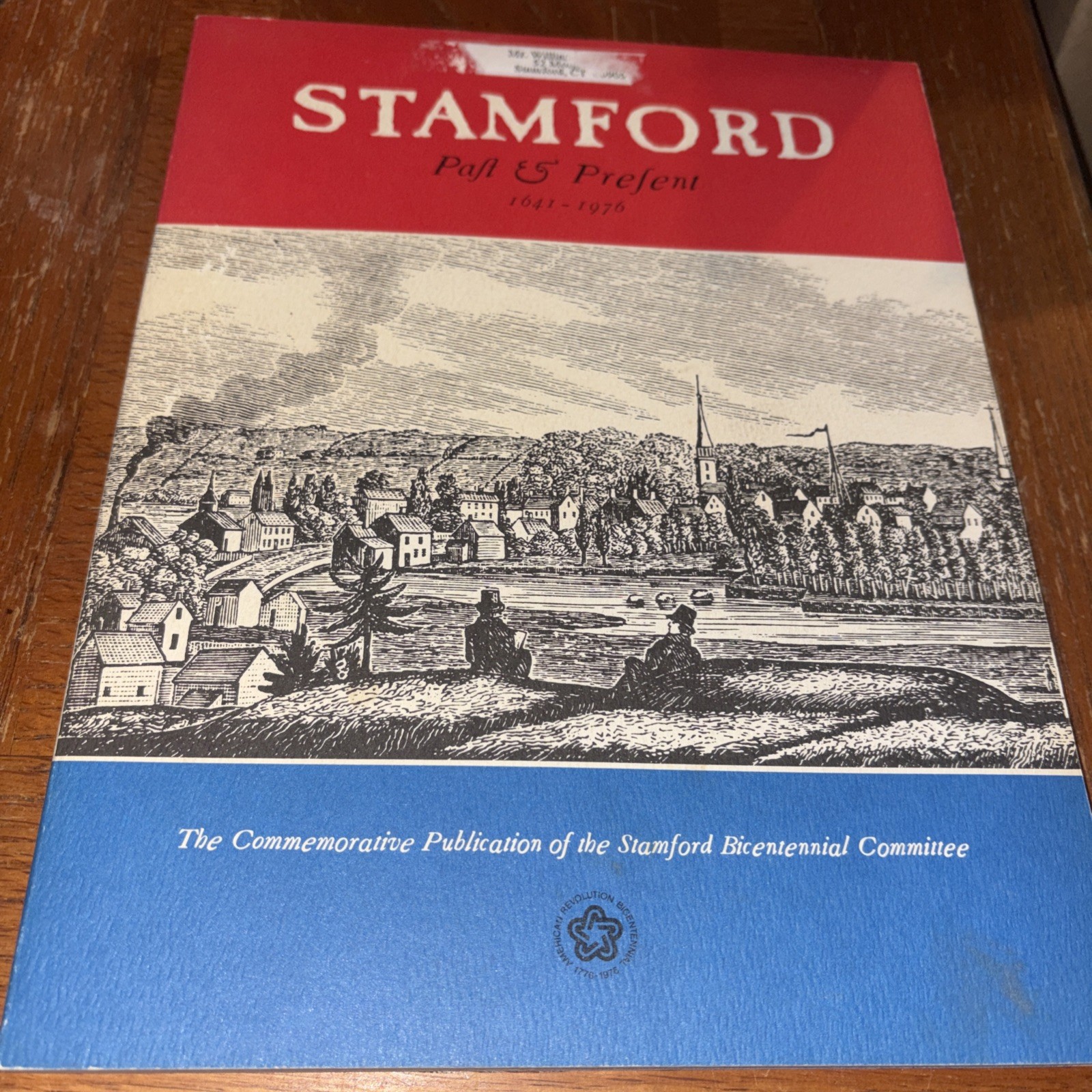 Stamford Past & Present 1641-1976 CONNECTICUT Bicentennial Book RARE CT History