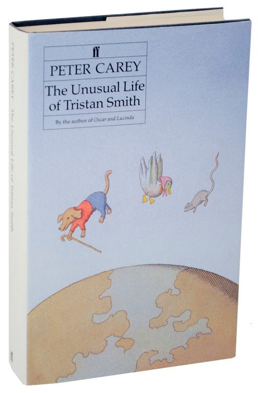 Peter CAREY / THE UNUSUAL LIFE OF TRISTAN SMITH 1994 #109901