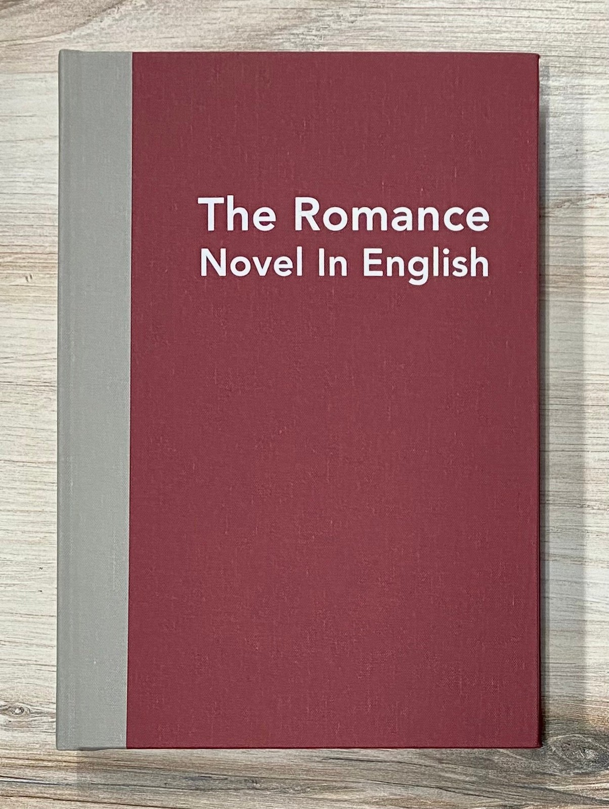 Rebecca Romney / ROMANCE NOVEL IN ENGLISH A Survey in Rare Books Signed 1st 2021