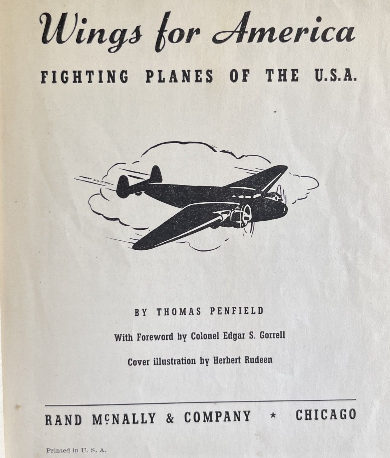 1941 Wings For America-Fighting Planes of the USA by Thomas Penfield-Hardcover