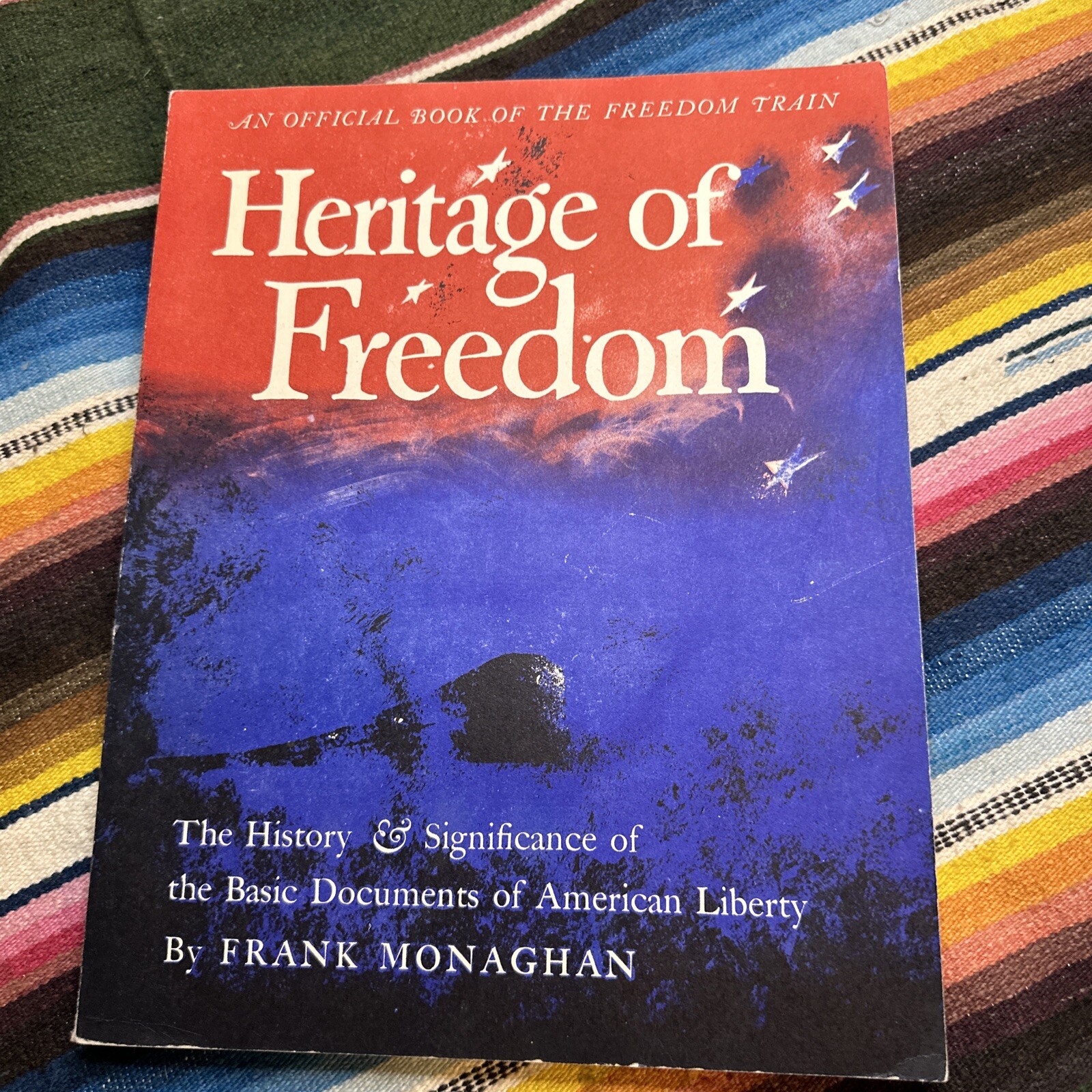 HERITAGE OF FREEDOM BY FRANK MONAGHAN 1948 PAPERBACK