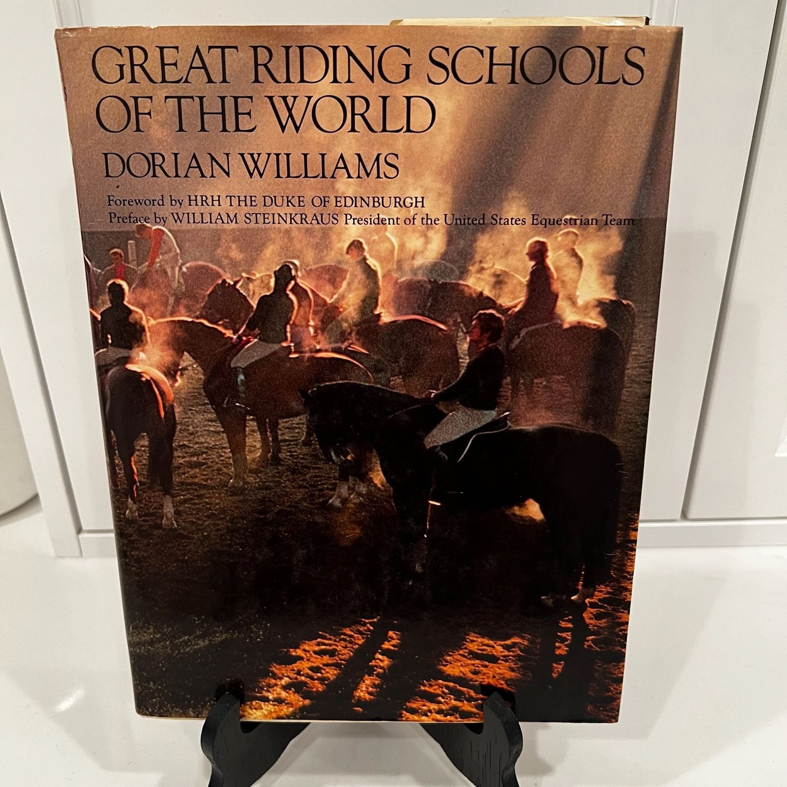Great Riding Schools of the World by Dorian Williams (1975 First Amer Edition)