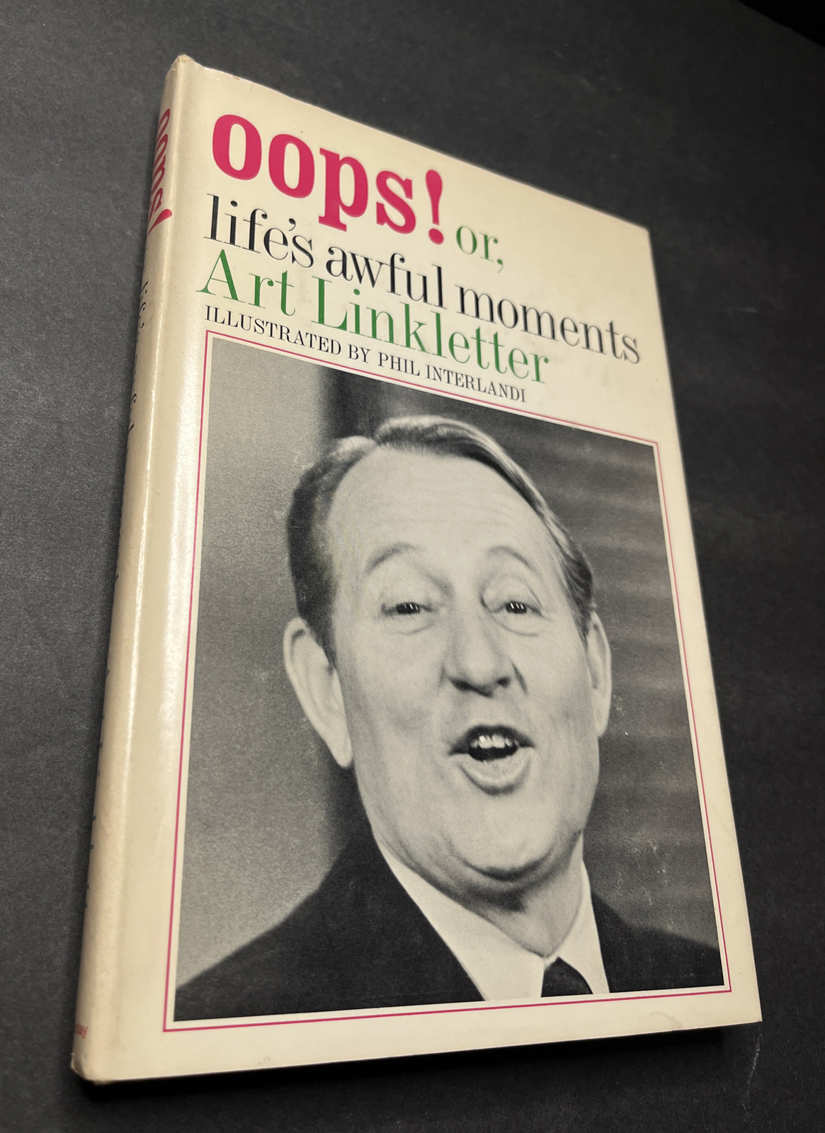 1967 Oops or Life’s Awful Moments by Art Linkletter 1st Edition HC/DJ
