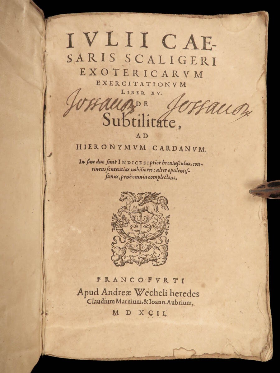 1592 Scaliger Exotericarum Subtilitate Cardano Physics Kepler Leibniz Philosophy