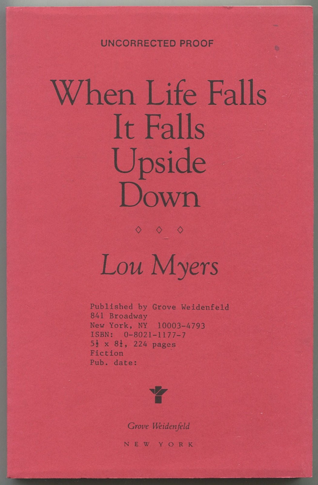Lou MYERS / When Life Falls It Falls Upside Down Uncorrected Proof 1st 1990
