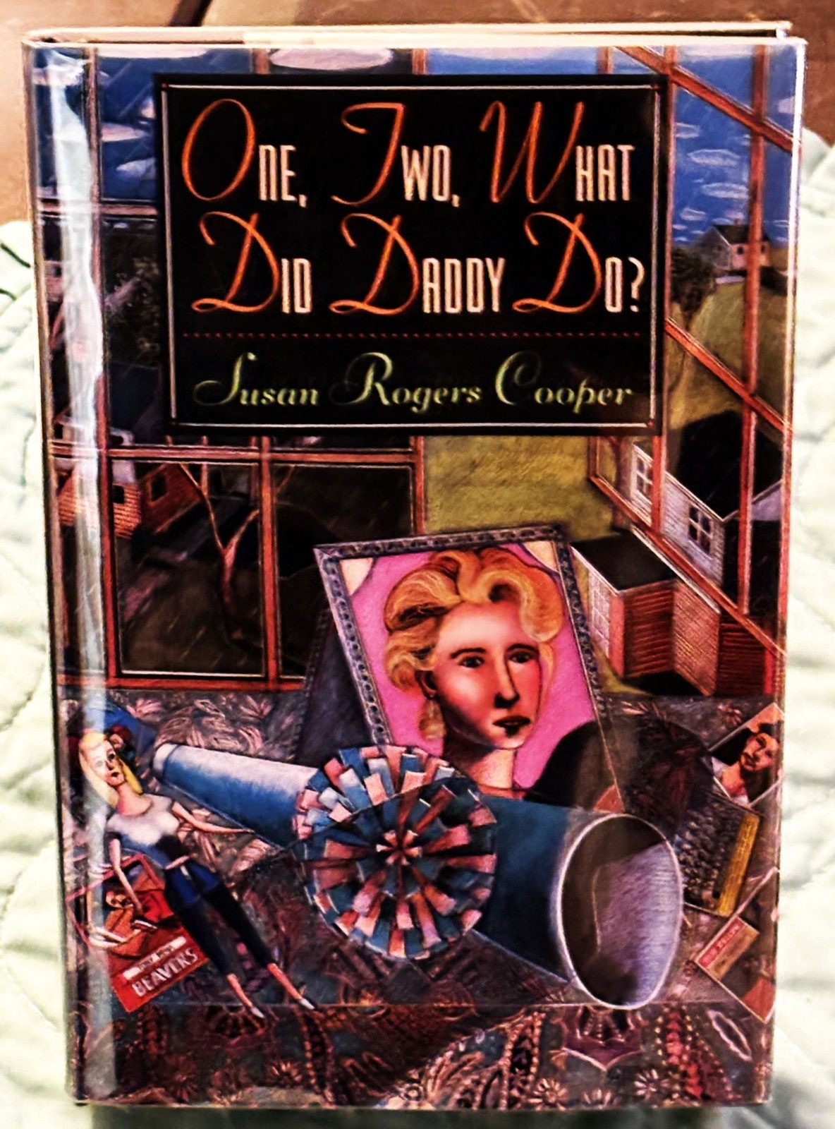 Susan Rogers Cooper / ONE TWO WHAT DID DADDY DO? Signed 1st Edition 1992