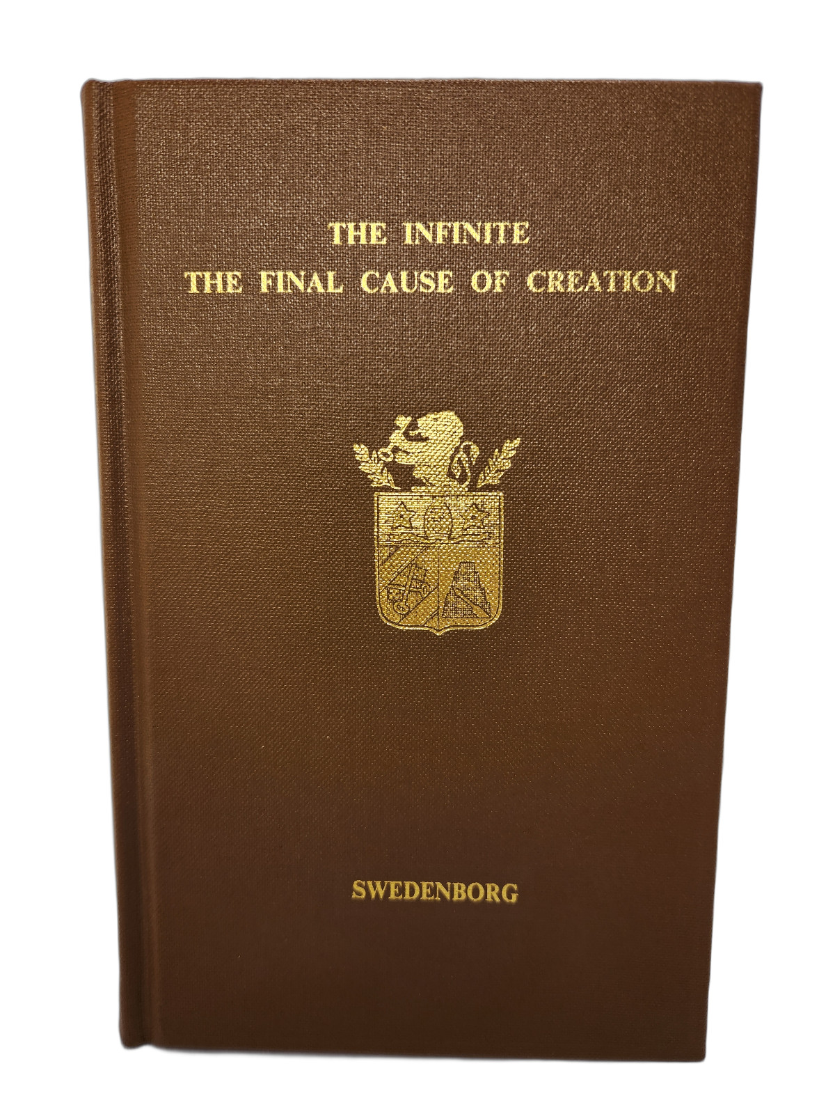 The Infinite, The Final Cause of Creation / Emanuel Swedenborg / 1992 Hardcover
