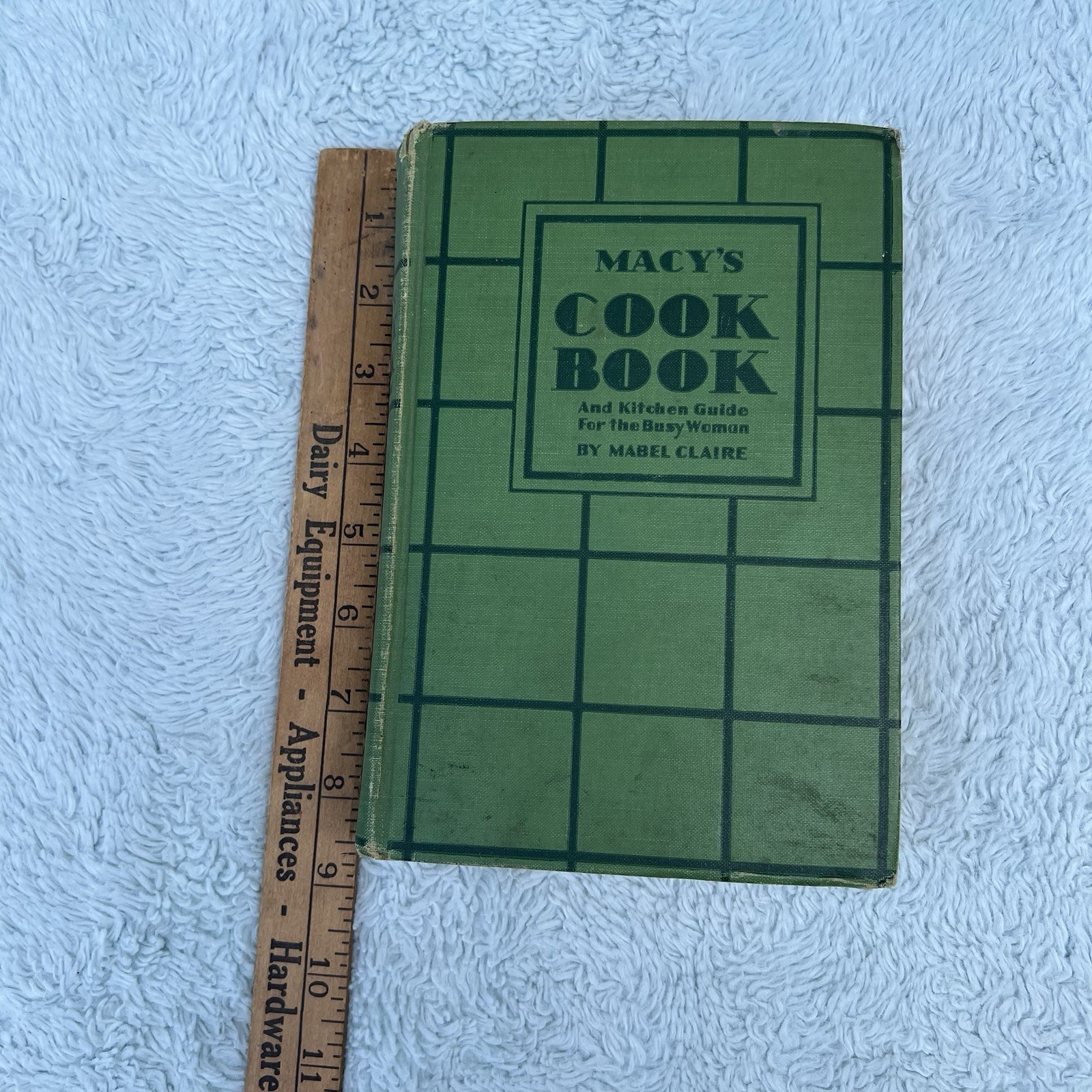 Macy’s Cook Book & Kitchen Guide Vintage 1932 Green Hardcover