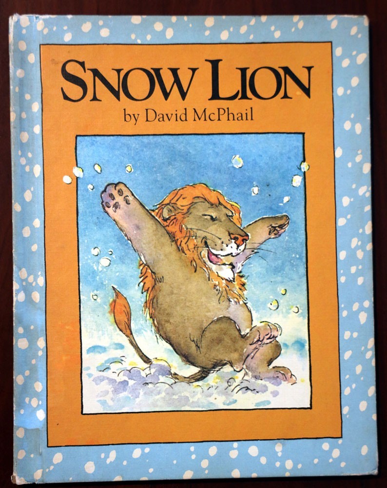 SNOW LION by David McPhail – Parents Magazine Press Vintage Children’s Book 1983