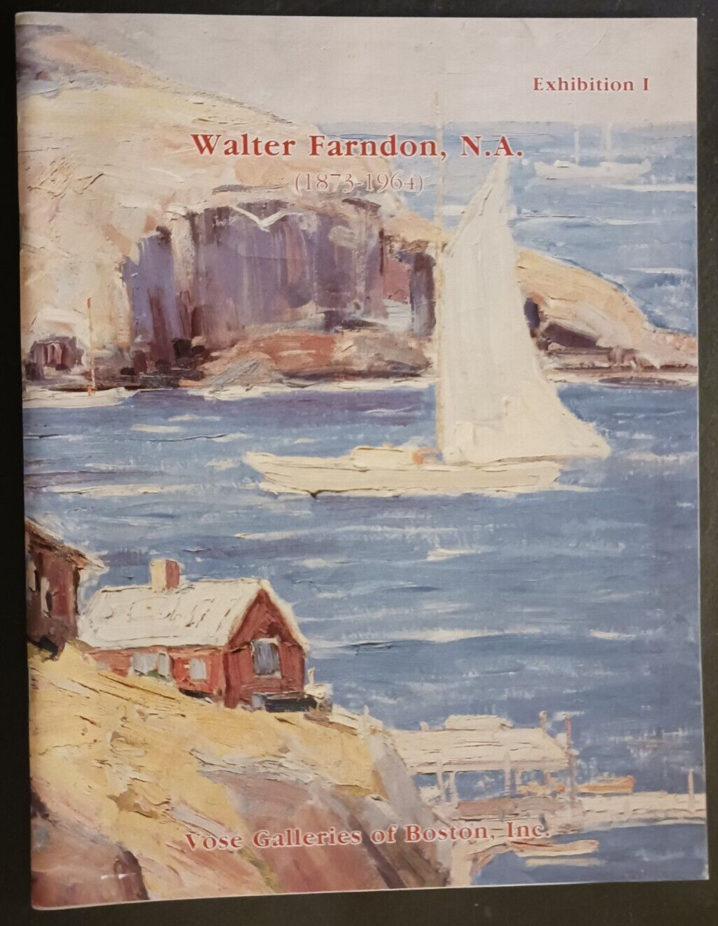 Walter Farndon N.A 1873-1964 Exhibition I Vose April 1991 art exhibition catalog