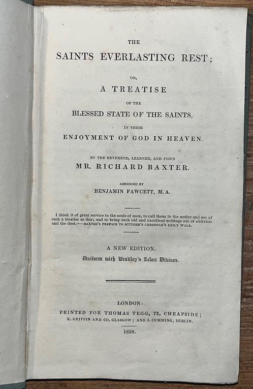 1828 Richard Baxter ‚The Saints Everlasting Rest‘ Christian Bible Theology