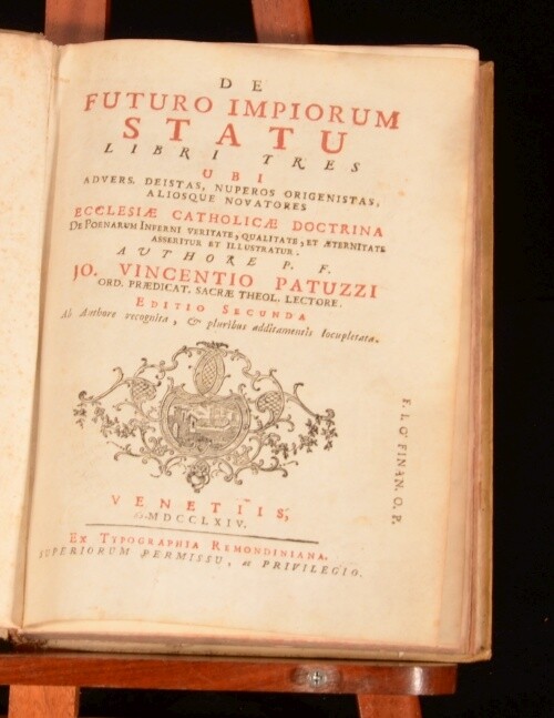 1764 De Futuro Impiorum Statu Libri Tres Ubi Adver Novatores Ecclesiae V.Patuzzi