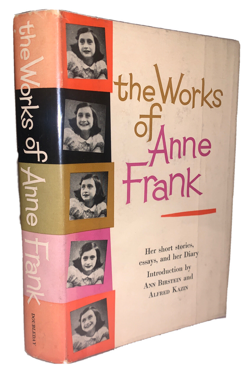 THE WORKS OF ANNE FRANK, 1959 First Edition, SHORT STORIES, ESSAYS, DIARY in DJ