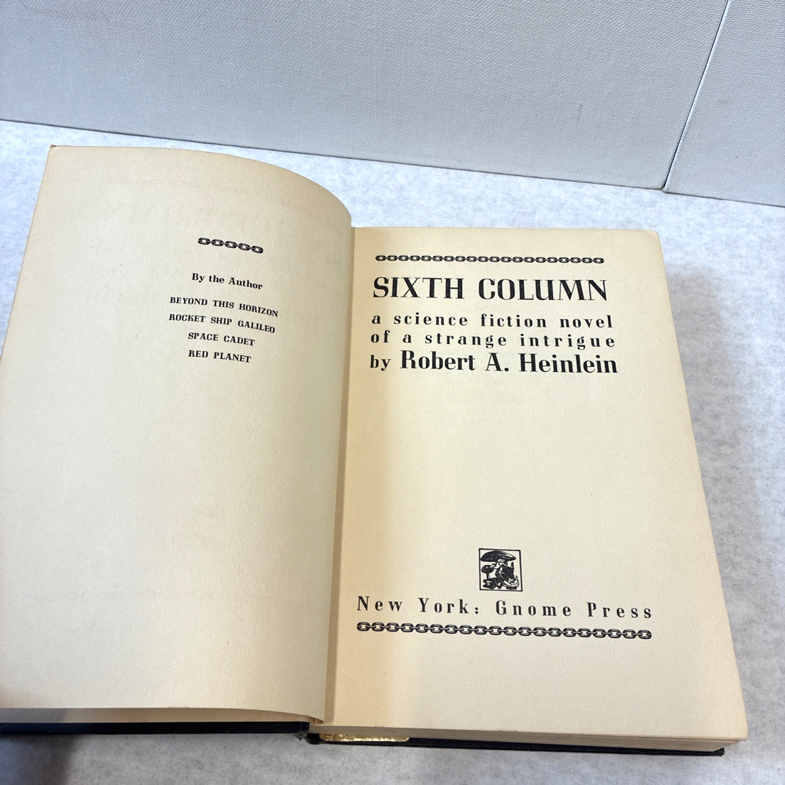 Sixth Column Robert A. Heinlein 1949 First Edition Vintage Hardcover No DJ