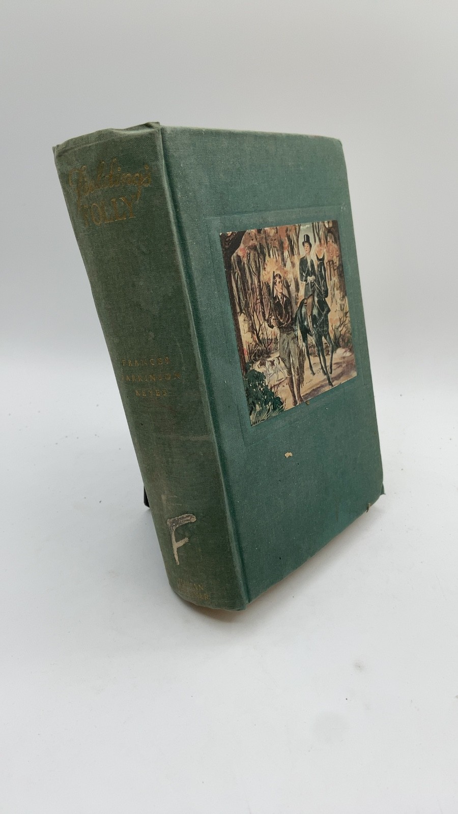 Fielding’s Folly Frances Parkinson Keyes Hardcover 1940
