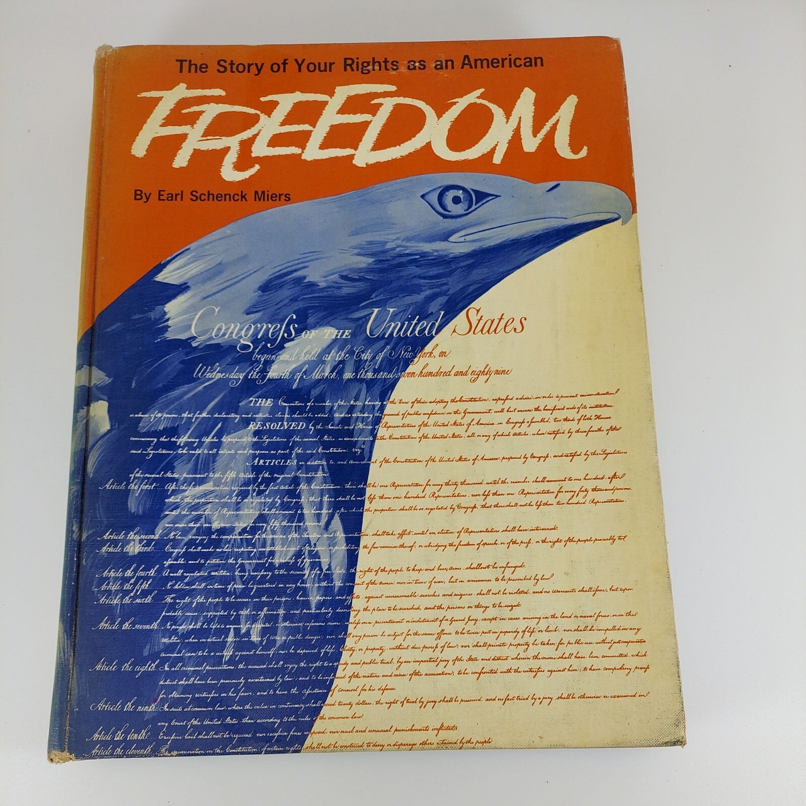 Freedom The Story of Your Rights as an American Earl Schenck Miers 1965 Illu HC