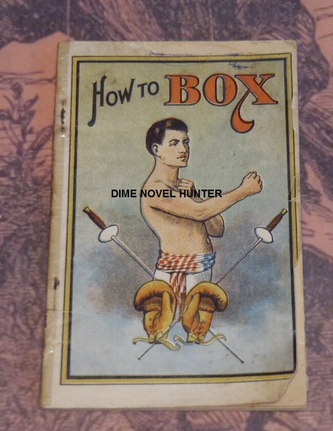 BOXING FRANK TOUSEY HOW TO BOX MANLY ART OF SELF DEFENSE 1902 SCARCE DIME NOVEL