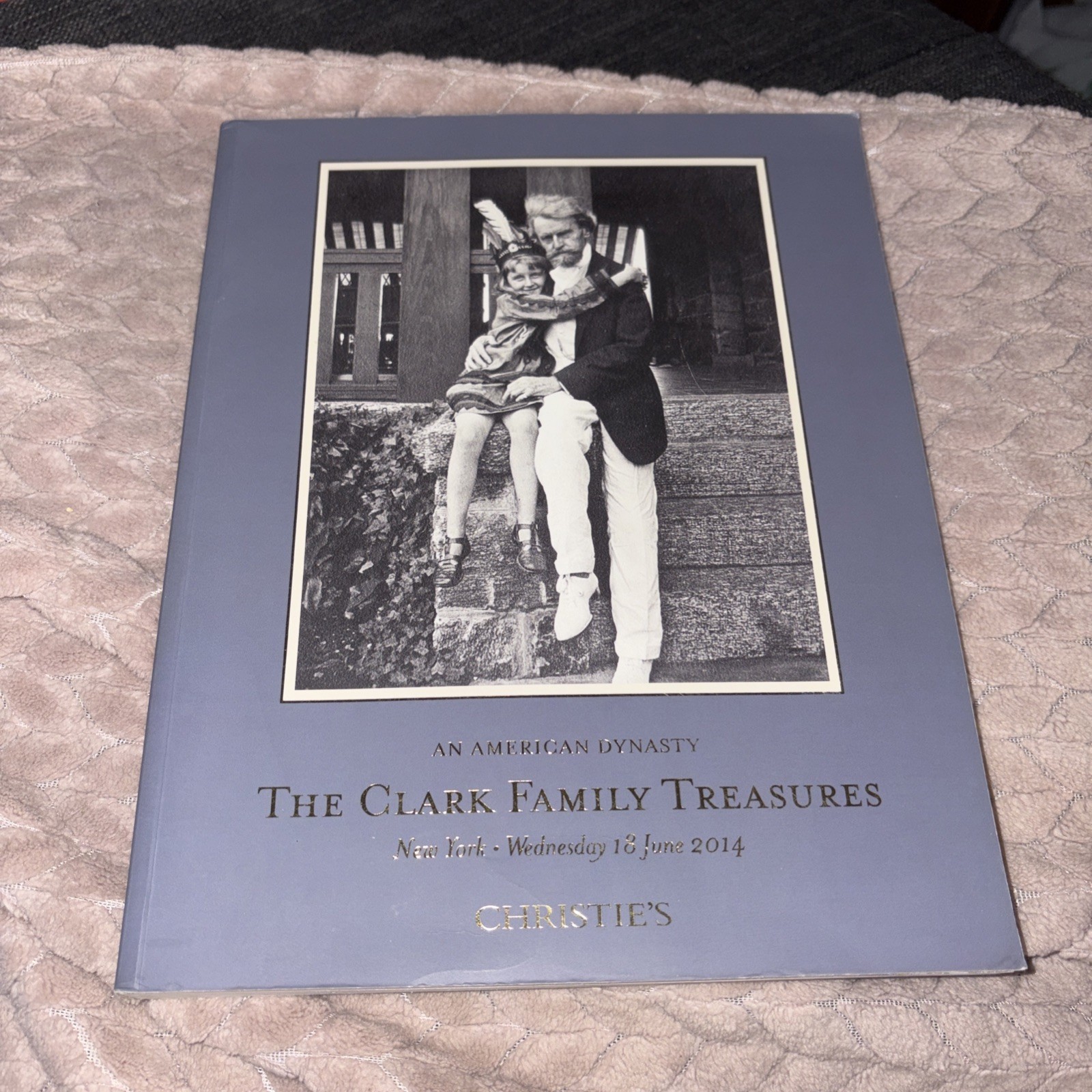 The Clark Family Treasures: An American Dynasty – Christie’s New York 2014