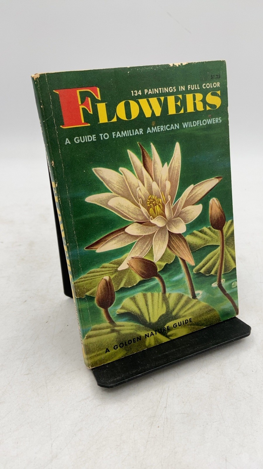 Flowers: A Guide to Familiar American Wildflowers Herbert S. Zim, Ph.D. and A…