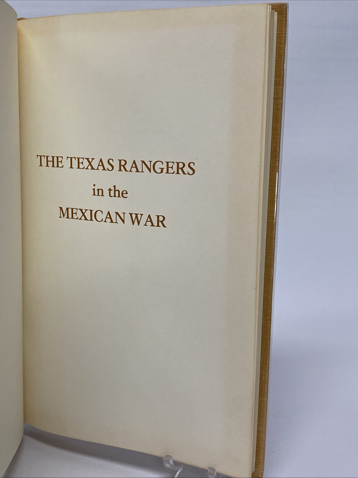THE TEXAS RANGERS IN THE MEXICAN WAR by Webb, Walter Prescott. 1975 1st ed F6