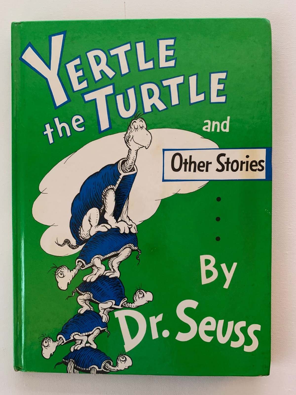 Dr. Seuss YERTLE THE TURTLE and Other Stories Hard Cover 1986 First Edition 1st