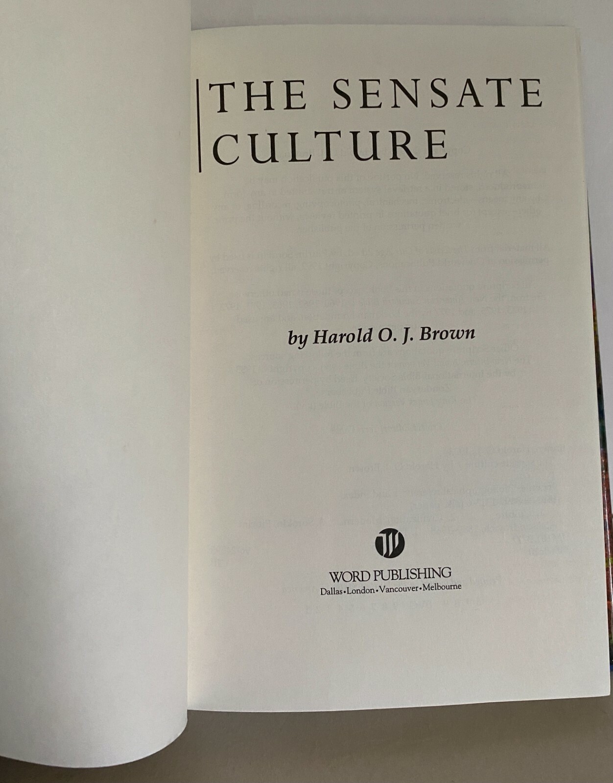 The Sensate Culture Harold O J Brown Transformation HB DJ 1996 old vintage book