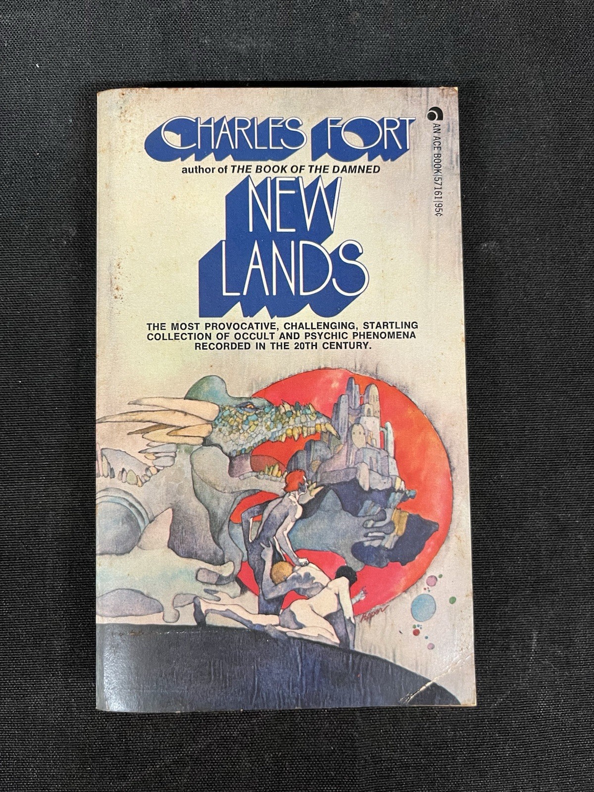 New Lands by Charles Fort, 1973 Ace 2nd printing, MMPB Smoke Free and VG