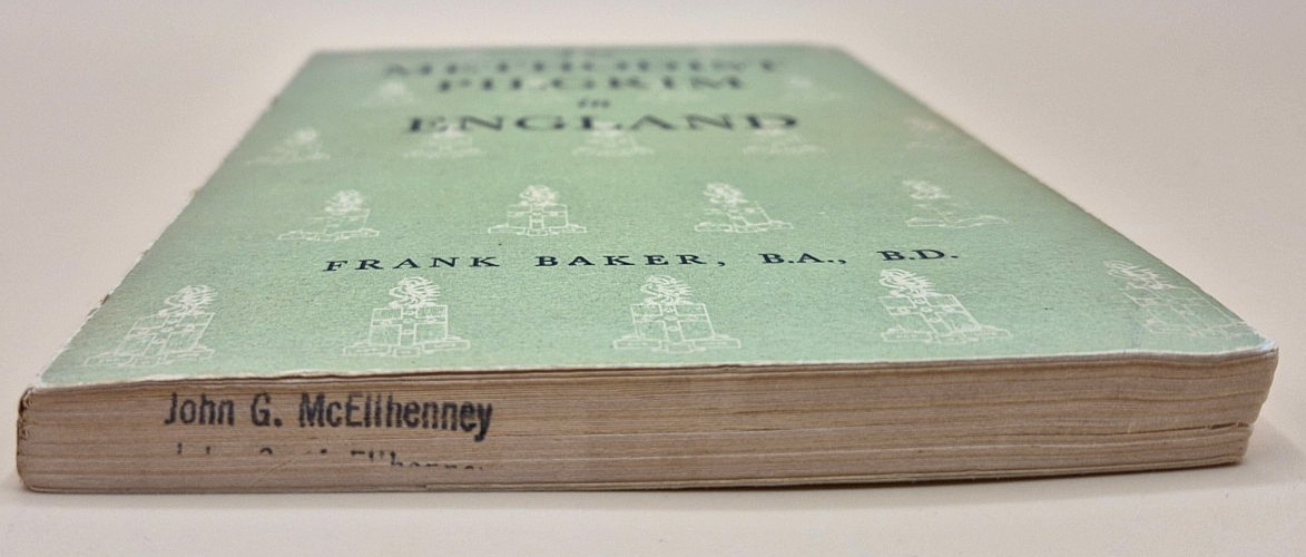 The Methodist Pilgrim in England – 1st Edition 1951 Softcover FRANK BAKER