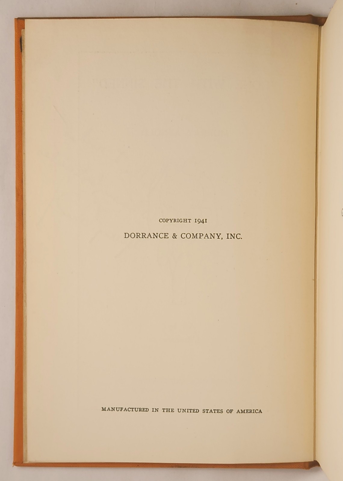 Gone with the Sinned Arnold, Murray Published by Dorrance and Co., 1941 Signed