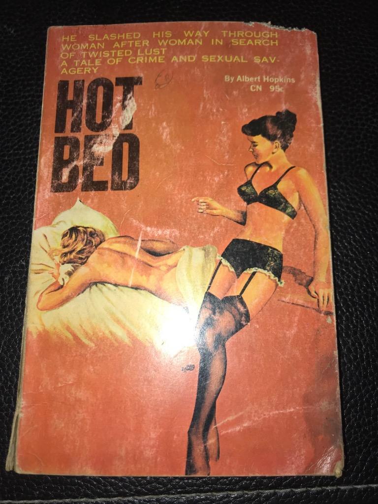 Hot Bed by Albert Hopkins. Private Edition (1964) – Vintage Sleaze pbk