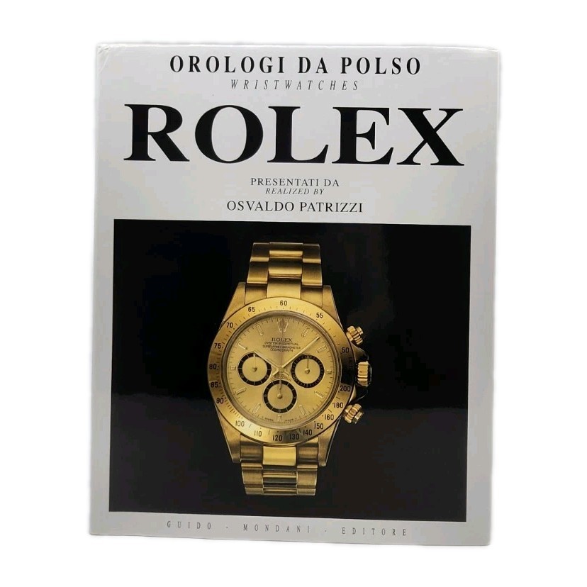 BOOK on Rolex Wristwatches, Osvaldo Patrizzi, Guido Mondani, Orologi da Polso