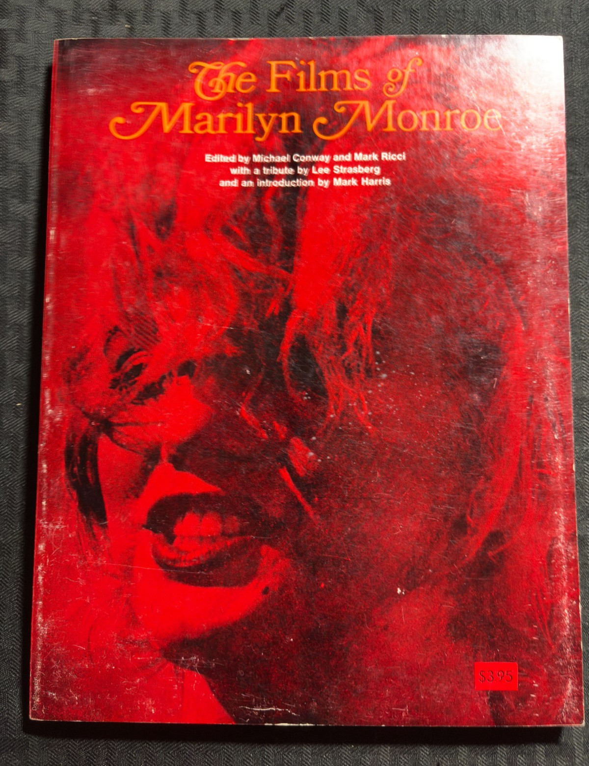 1972 THE FILMS OF MARILYN MONROE by Michael Conway SC FN- 5.5 4th Citadel Press